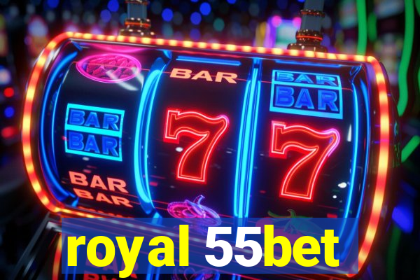 royal 55bet